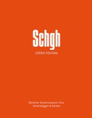 Buch Schgh - Corsin Fontana 