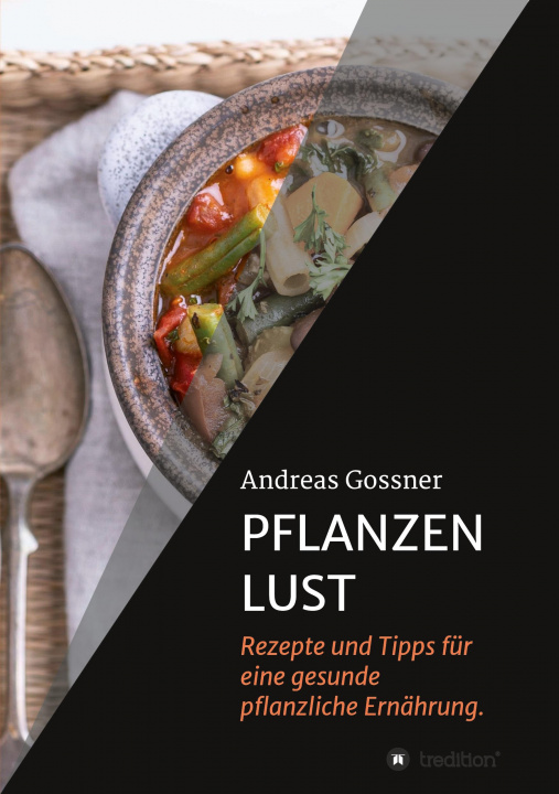 Knjiga PFLANZENLUST Andreas Gossner