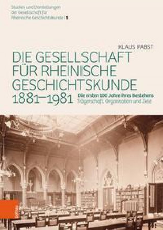 Carte Die Gesellschaft fur Rheinische Geschichtskunde (1881--1981) 