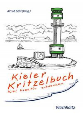 Książka Kieler Kritzelbuch Alexander Mága
