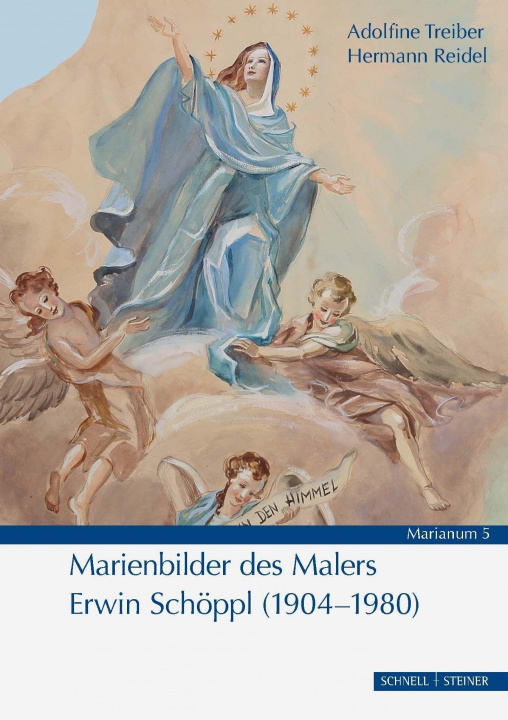 Buch Marienbilder des Malers Erwin Schöppl (1904-1980) Hermann Reidel