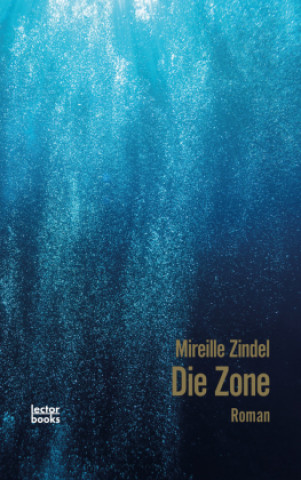 Βιβλίο Die Zone Mireille Zindel