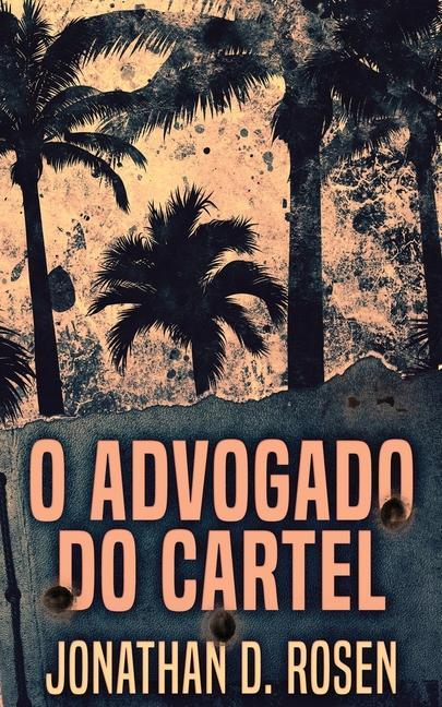 Könyv O Advogado do Cartel Evie Nascimento