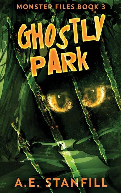 Book Ghostly Park A. E. Stanfill