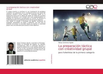Knjiga La preparacion tactica con creatividad grupal Denys Contreras Aguilar
