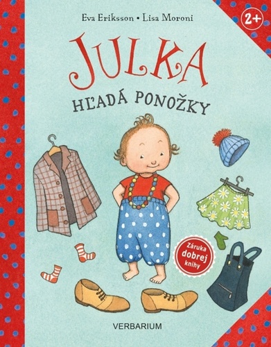 Kniha Julka hľadá ponožky Eva Eriksson Lisa