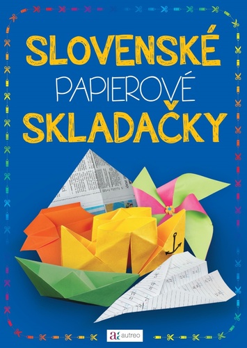 Книга Slovenské papierové skladačky 