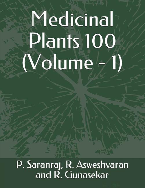 Könyv Medicinal Plants 100 
