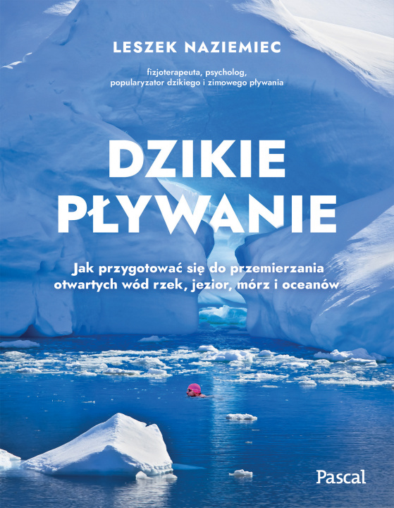 Книга Dzikie pływanie Leszek Naziemiec