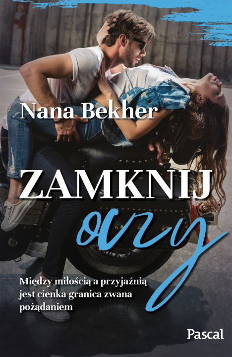 Βιβλίο Zamknij oczy Nana Bekher