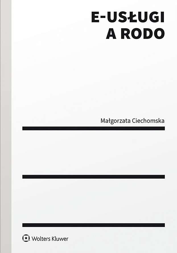 Carte E-usługi a RODO Małgorzata Ciechomska