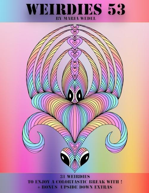 Buch Weirdies 53: Color A Weirdie A Day ! Maria Wedel