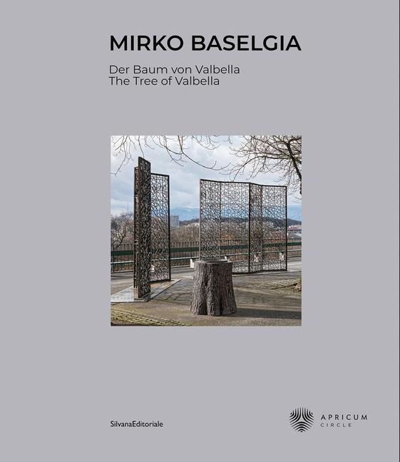 Kniha Mirko Baselgia: The Tree of Valbella Laura Giudici