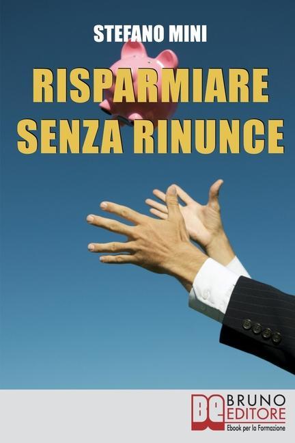 Książka Risparmiare senza rinunce 