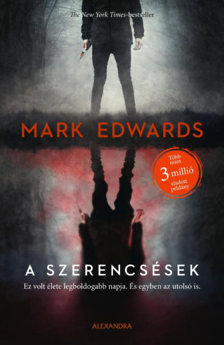 Buch A szerencsések Mark Edwards