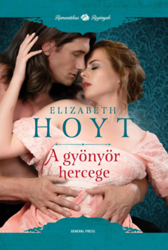 Книга A gyönyör hercege Elizabeth Hoyt