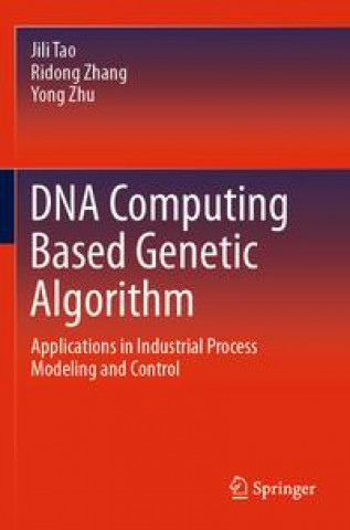 Könyv DNA Computing Based Genetic Algorithm Ridong Zhang