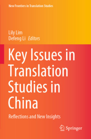 Buch Key Issues in Translation Studies in China Defeng Li