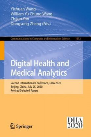 Kniha Digital Health and Medical Analytics William Yu Chung Wang