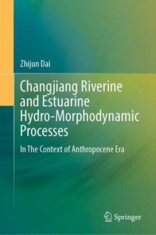 Carte Changjiang Riverine and Estuarine Hydro-morphodynamic Processes 