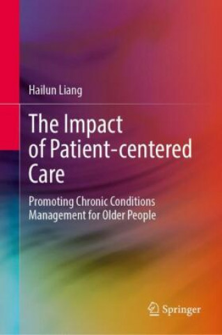 Kniha Impact of Patient-Centered Care 