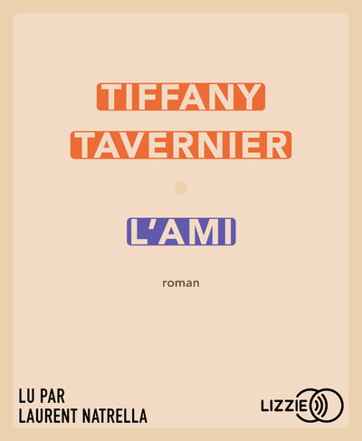 Zvok L'Ami Tiffany Tavernier