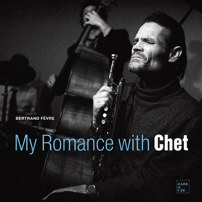 Kniha My romance with Chet Bertrand Fèvre