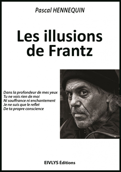 Book Les illusions de Frantz HENNEQUIN