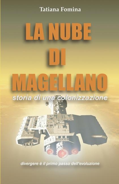 Könyv La Nube di Magellano 