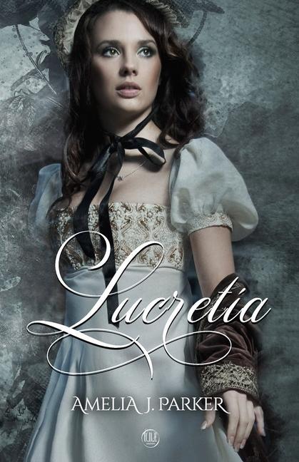 Książka Lucretia Amelia J. Parker