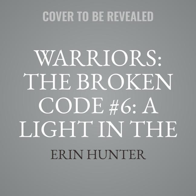 Digital Warriors: The Broken Code #6: A Light in the Mist Macleod Andrews