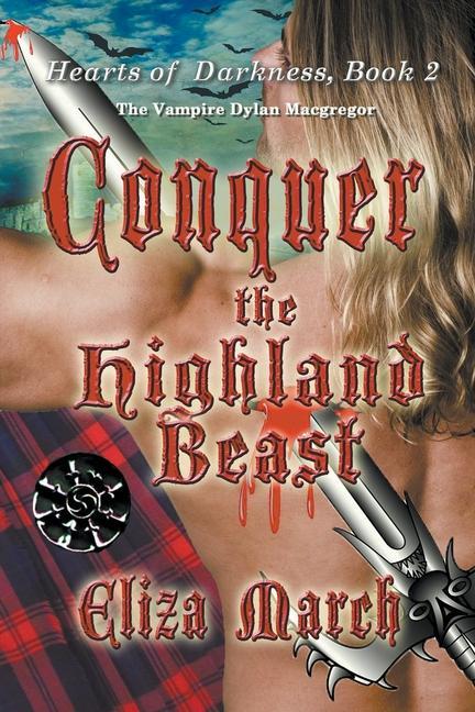 Knjiga Conquer the Highland Beast Eliza March