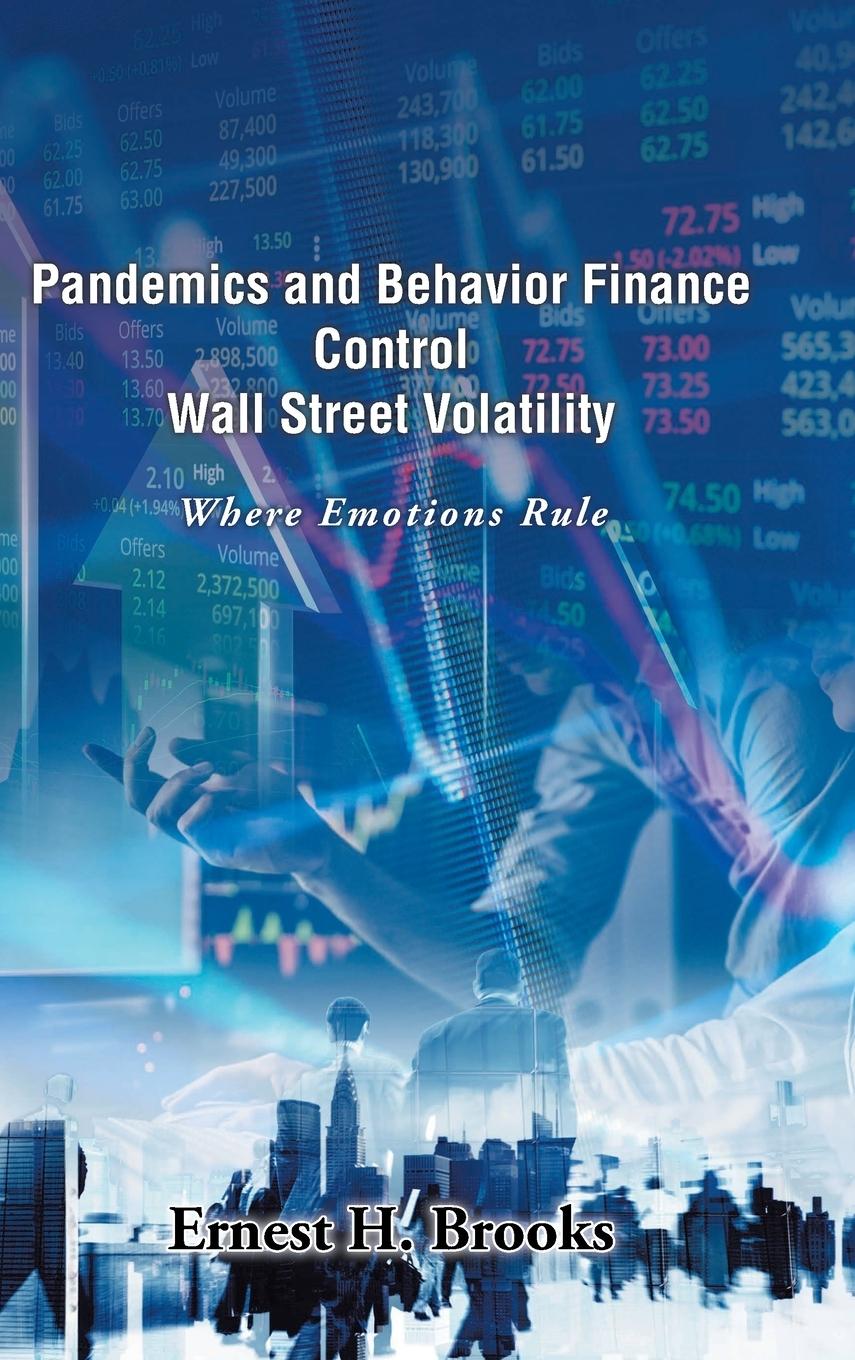 Βιβλίο Pandemics and Behavior Finance Control Wall Street Volatility 