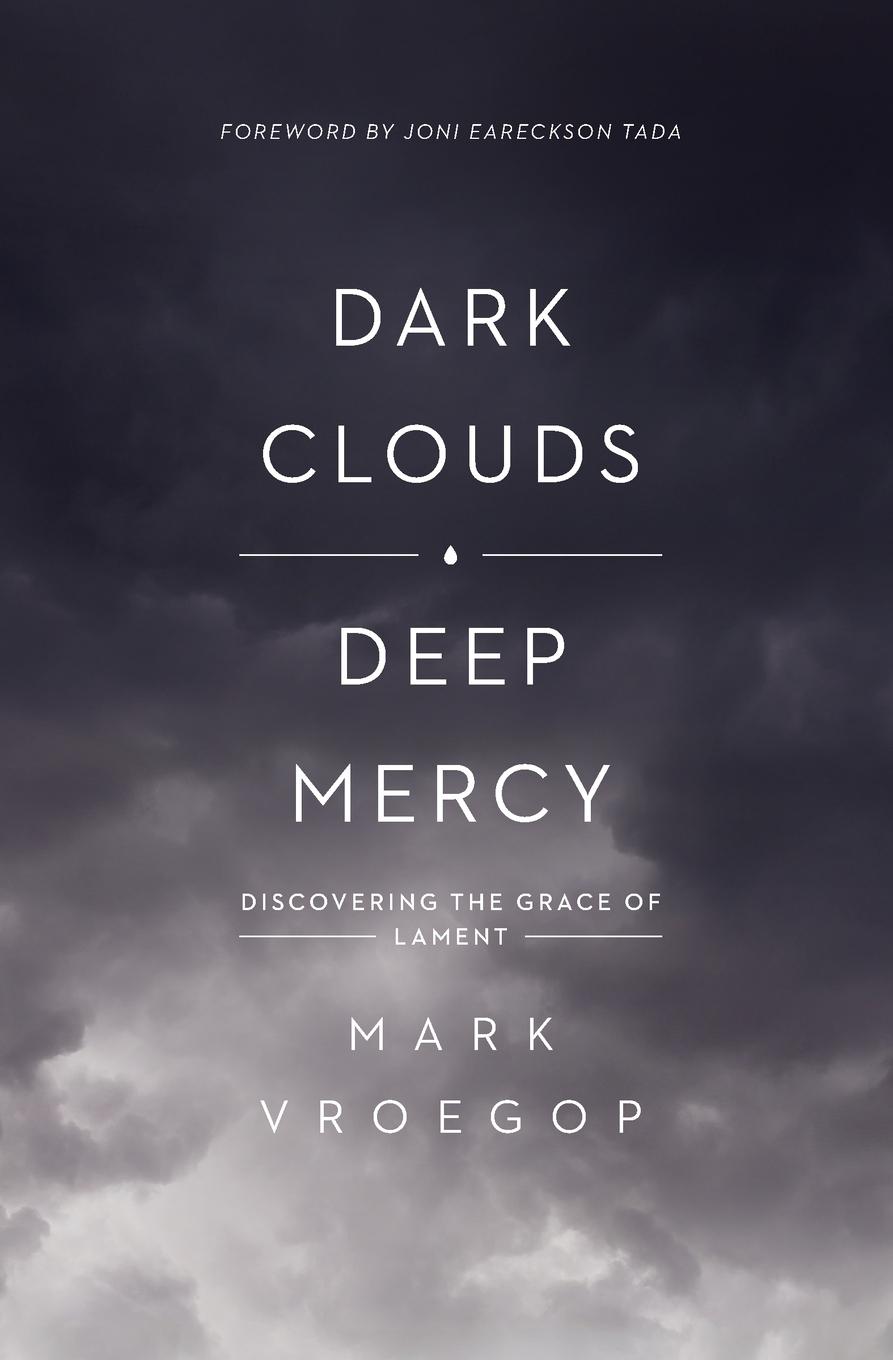 Libro Dark Clouds, Deep Mercy 