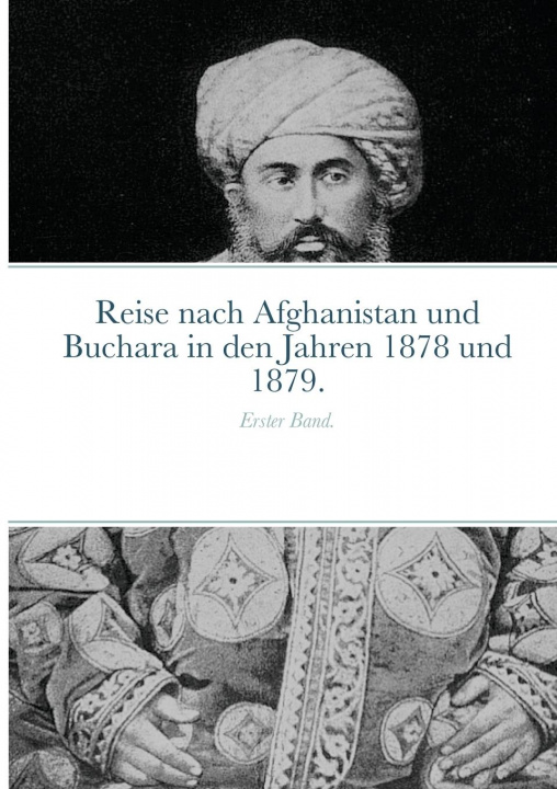 Kniha Reise nach Afghanistan und Buchara in den Jahren 1878 und 1879. Ernst Schuster