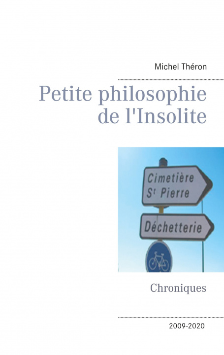 Buch Petite philosophie de l'Insolite Michel Théron