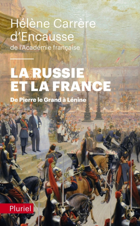 Kniha La Russie et la France Hélène Carrère d'Encausse