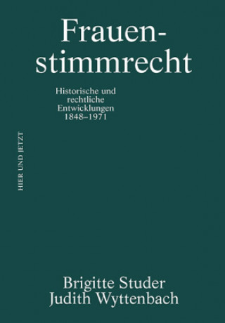 Kniha Frauenstimmrecht Judith Wyttenbach