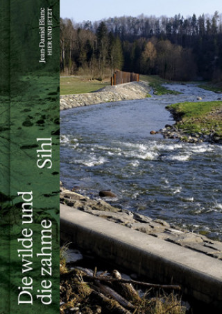 Livro Die wilde und die zahme Sihl 