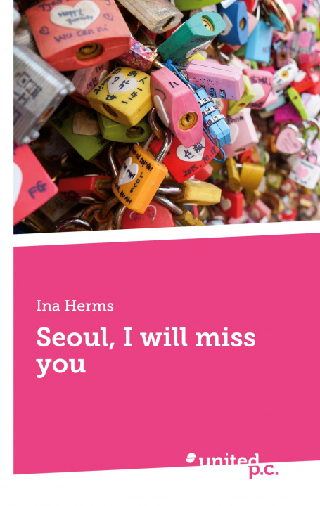 Kniha Seoul, I will miss you 
