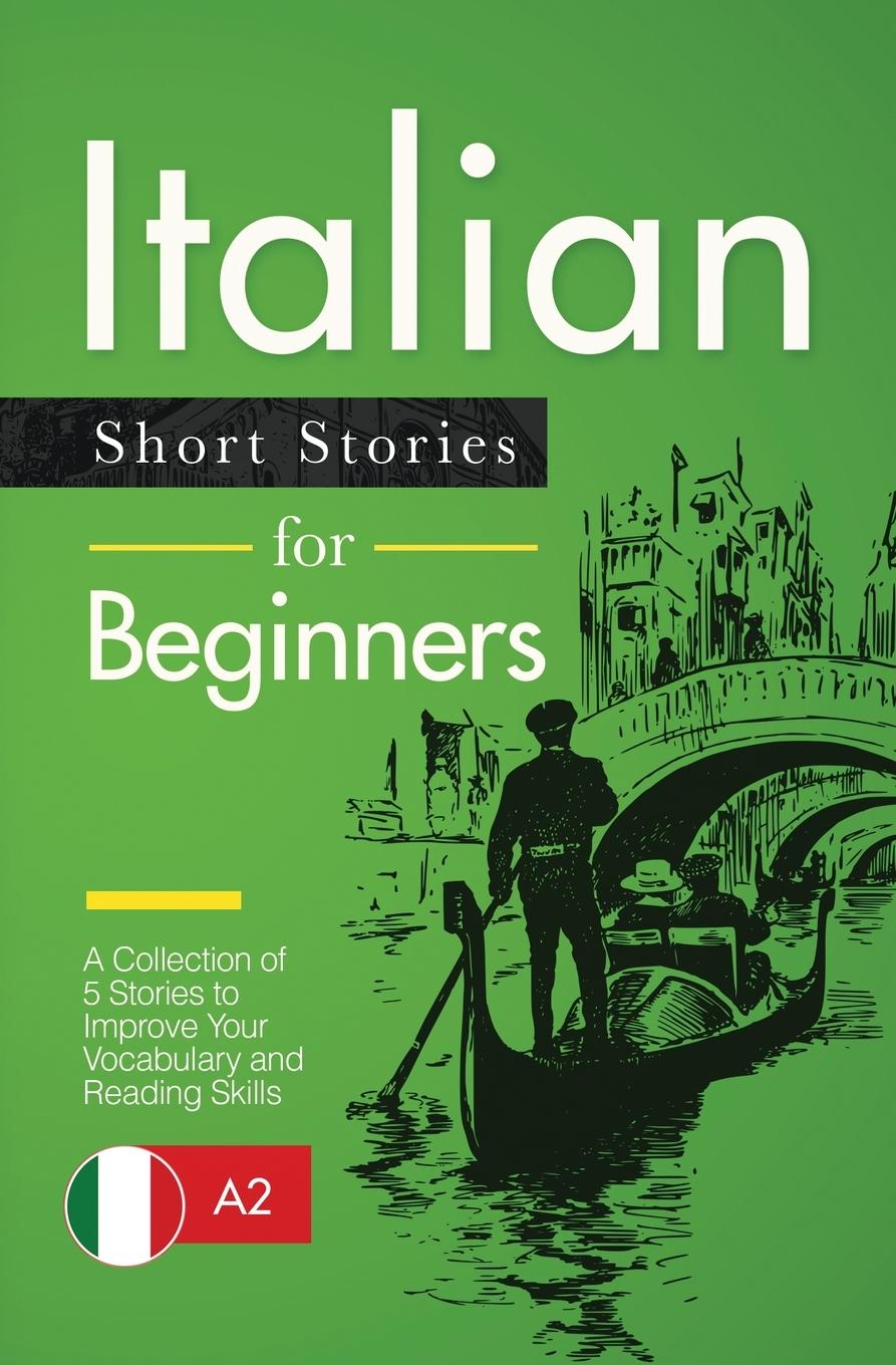 Könyv Italian Short Stories for Beginners Martina Lombardi