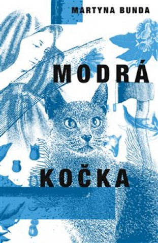 Book Modrá kočka Martyna Bunda