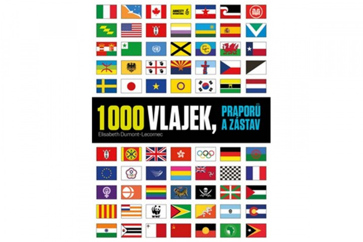 Book 1000 vlajek, praporů a zástav Dumont-Le Cornec Elisabeth