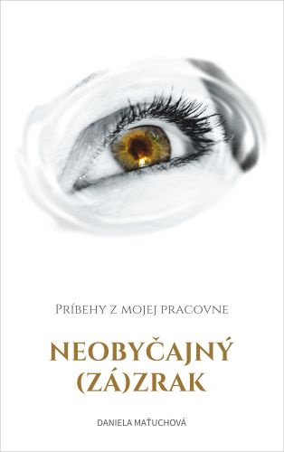 Book Neobyčajný (zá)zrak Daniela Maťuchová