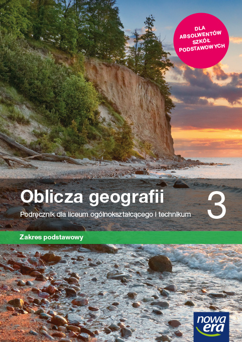 Knjiga Nowe geografia Oblicza geografii podręcznik 3 liceum i technikum zakres podstawowy Praca zbiorowa