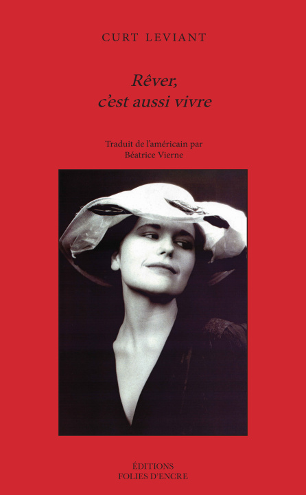 Knjiga Rêver, c’est aussi vivre CURT LEVIANT