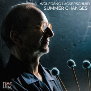 Zvok Summer Changes Wolfgang Lackerschmid
