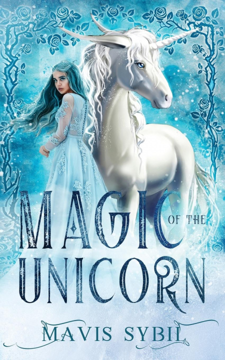 Könyv Magic of The Unicorn 