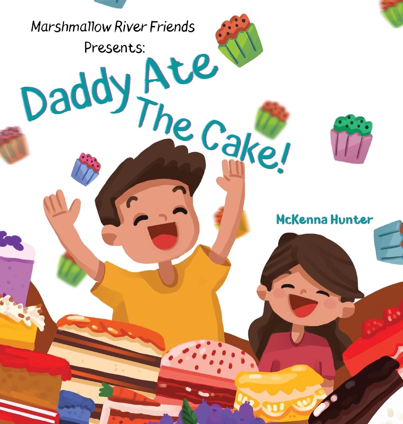 Carte Marshmallow River Friends Presents Daddy Ate The Cake! 