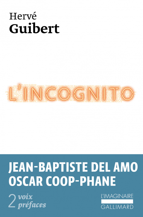 Книга L'Incognito HERVE GUIBERT